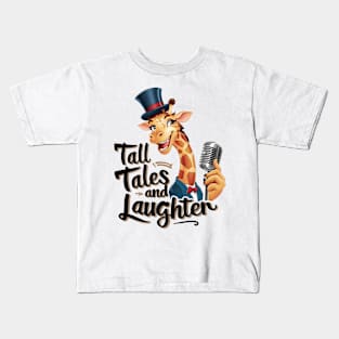 Whimsical Giraffe: Tall Tales and Laughter Kids T-Shirt